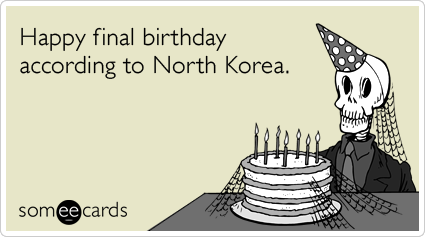north-korea-nuclear-missile-birthday-ecards-someecards.png