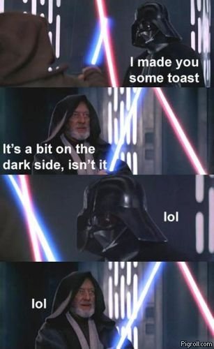 i_made_you_some_toast.jpg