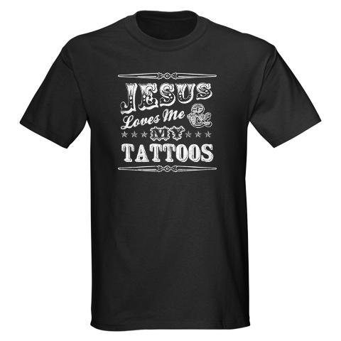 jesus-loves-me-and-my-tattoos.jpg