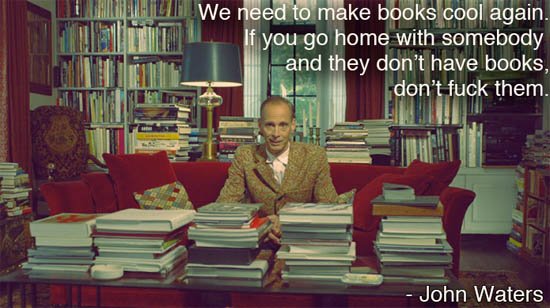 john-waters-on-books.jpeg