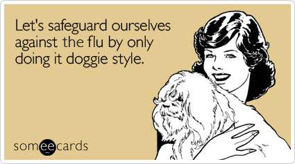 doggie-style-sex-flu-influenza-flirting-ecard-someecards.png