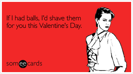 shaved-balls-valentines-day-ecard-someecards.png